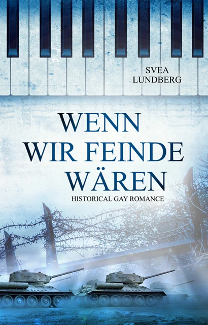 Wenn wir Feinde waren, 