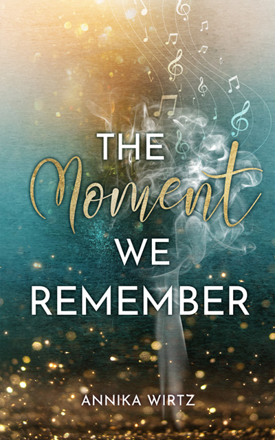 The moment we remember, 