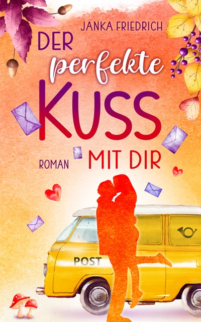 Der perfekte Kuss mit dir, 