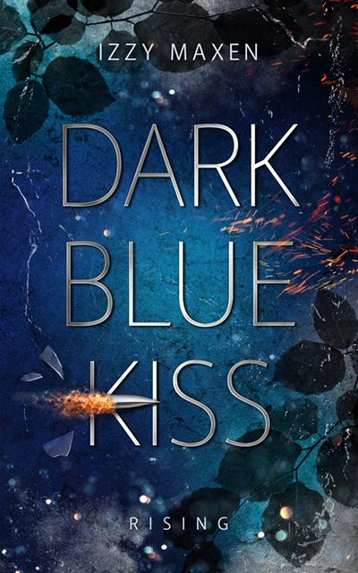 Dark Blue Kiss, 