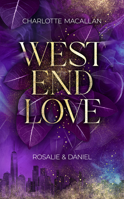 West End Love, Rosalie&Daniel
