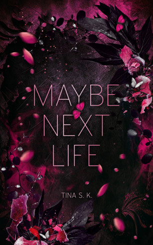 Maybe next life
